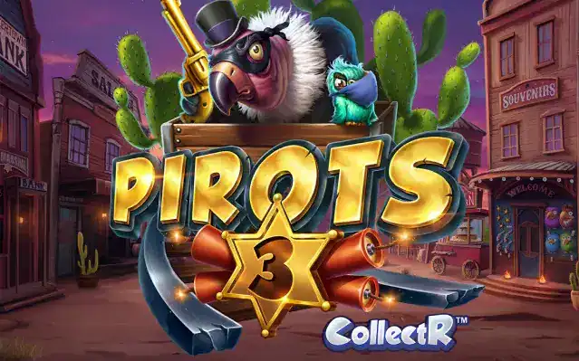 Slotul Pirots 3 – temă Vestul Sălbatic de la ELK Studios